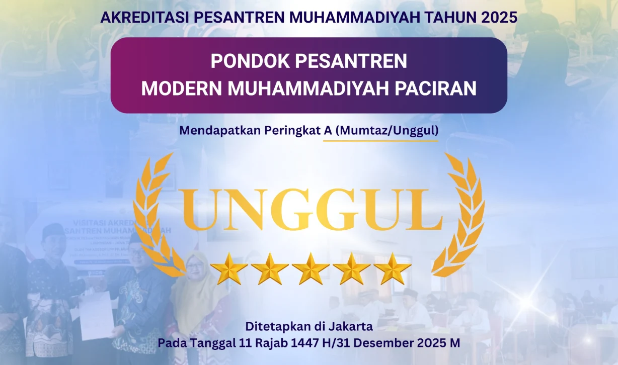 Raih Predikat Mumtaz (Unggul), Pondok Pesantren Modern Muhammadiyah Paciran Resmi Terakreditasi A Tahun 2025